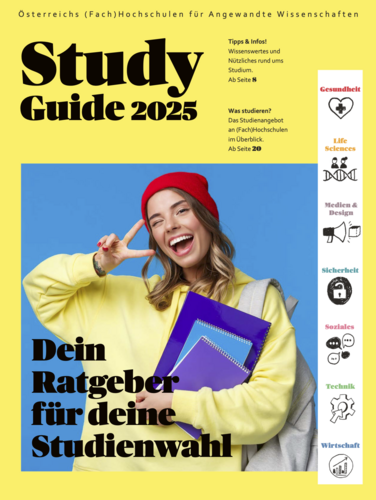 Study Guide 2025: jetzt NEU, viele Tipps und aktuelle Infos! Cover der ersten Ausgabe des Study Guides mit einem Überblick über das Studienangebot an österreichischen (Fach)Hochschulen